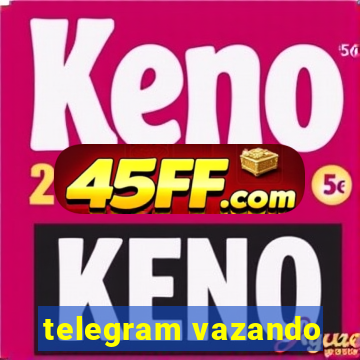 telegram vazando